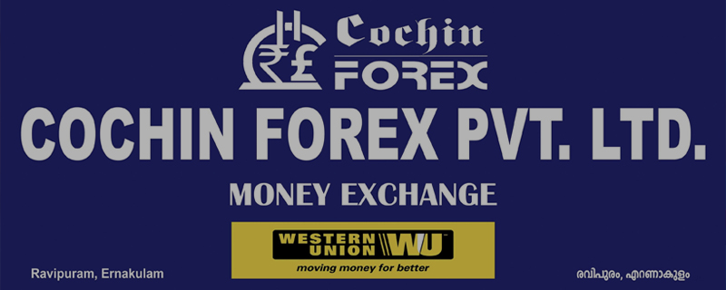 Cochin Forex Pvt Ltd 